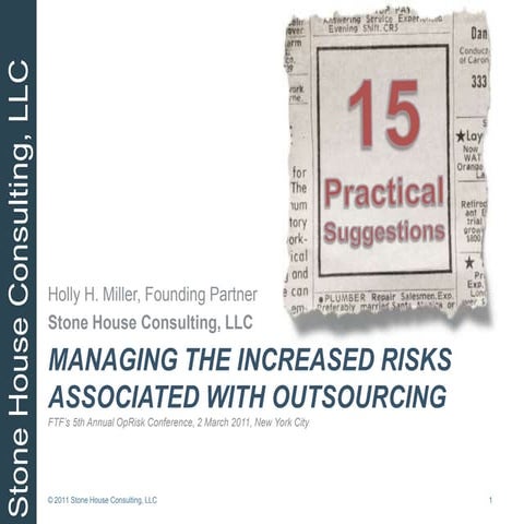 Managing the increased risks associated with outsourcing
