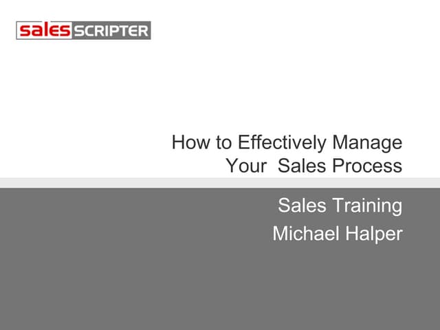 How to Effectively Manage the Sales Process