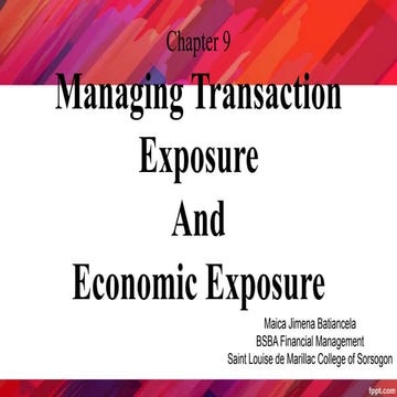 Managing transaction exposure and economic exposure