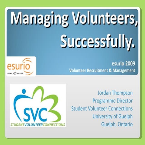Managing volunteers, successfully