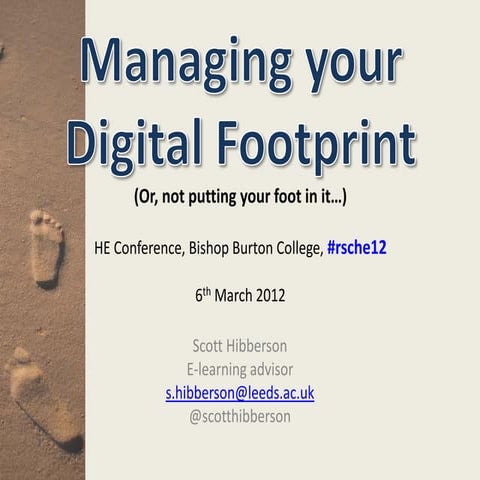 Managing your digital footprint  