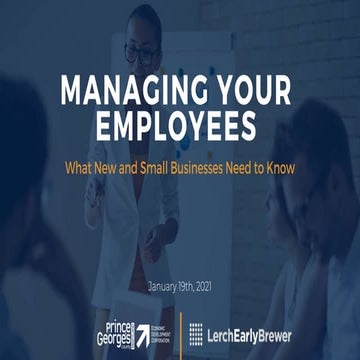 Managing Your Employees: What New and Small Businesses Need to Know