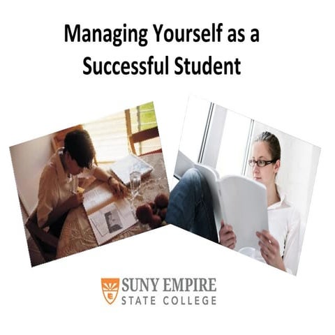 Managing yourself as a sucessful student   fall 2015