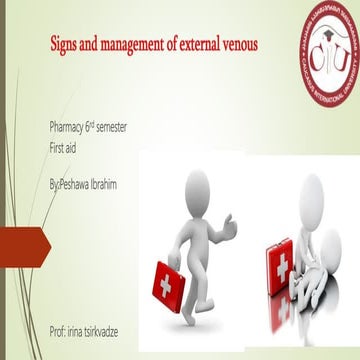 Managment of external venous