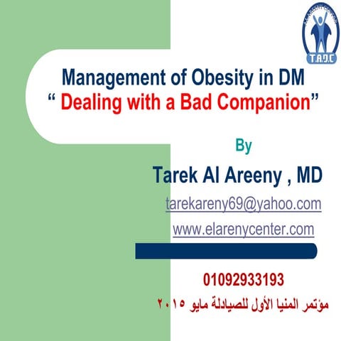 Managment of Diabesity (Obesity in diabetes mellitus) 