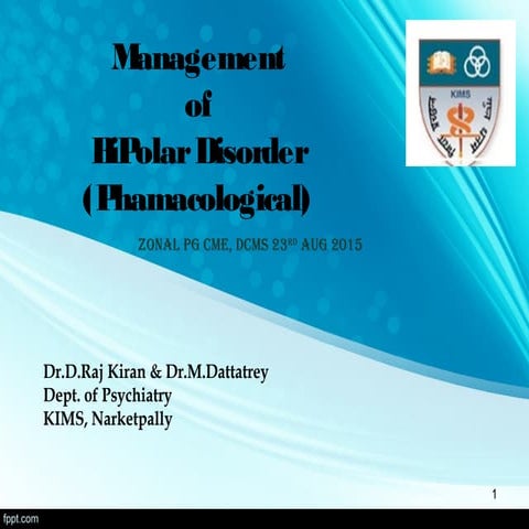 Pharmacological Management of Bipolar Disorder