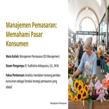Manajemen-Pemasaran-Memahami-Pasar-Konsumen.pptx