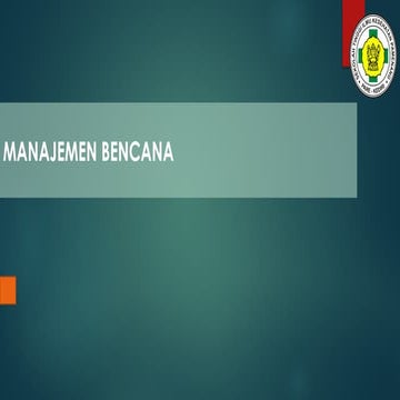 MANAJEMEN BENCANA BAGI MAHASISWA KESEHATAN
