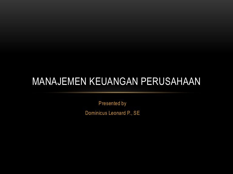 Manajemen keuangan perusahaan