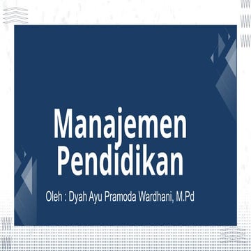 Manajemen Pendidikan dalam keguatan pembelajarab