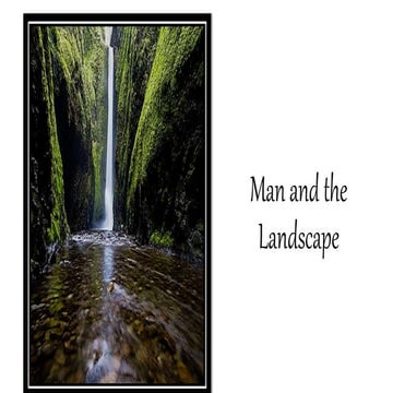Man and the Landscape