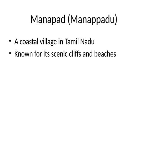 Manapad – The Hidden Coastal Gem of Tamil Nadu | PPTX