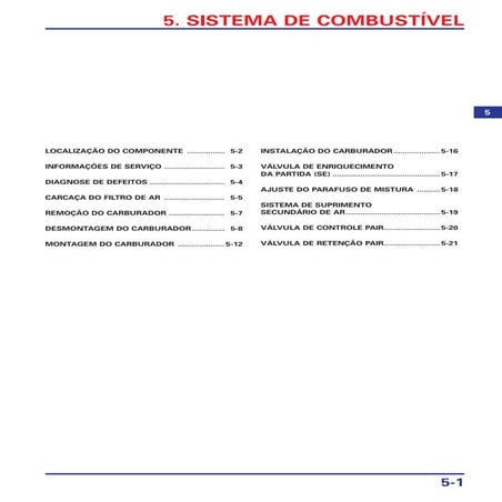 Manaul de serviço ms cbx250 (2006)   00 x6b-kpf-003 05. sistema de combustível
