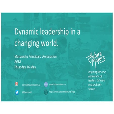Dynamic Education Leadership in a Changing World
