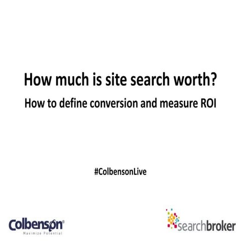  How much is site search worth? How to define conversion and calculate ROI