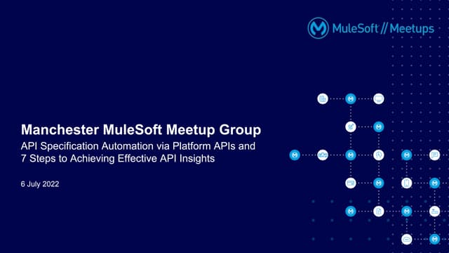 Manchester MuleSoft Meetup #7 