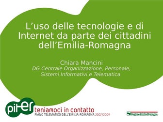L’uso delle tecnologie e di Internet da parte dei cittadini dell’Emilia-Romagna
