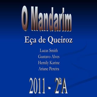 Mandarim   2ª A - 2011