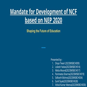 Mandate for Development of NCF based on NEP 2020.pptx