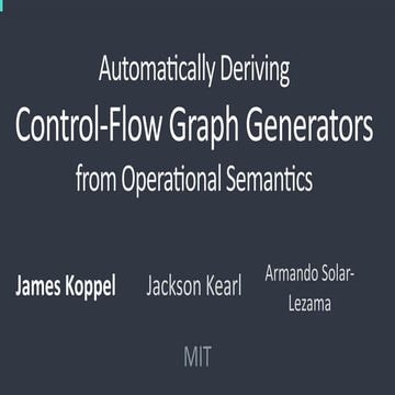 Automatically Deriving Control-Flow Graph Generators from Operational ...
