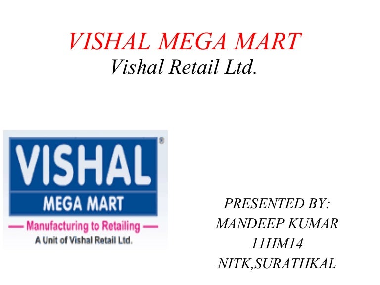 VISHAL MEGA MART