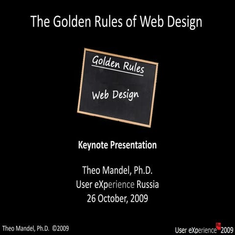 Golden Rules of Web Design - Theo Mandel, Ph.D.
