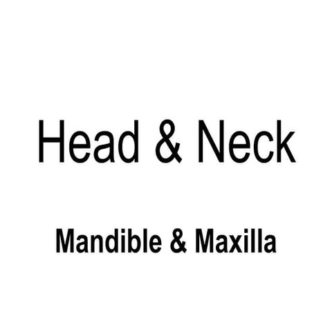 Diagnostic Imaging of Mandible & Maxilla