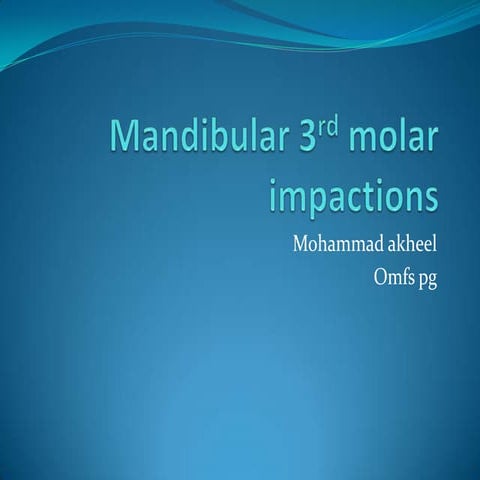 Mandibular 3rd molar impactions