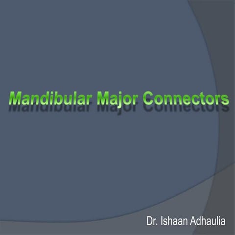 Mandibular Major Connectors | PDF