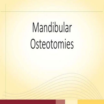 Mandibular osteotomies