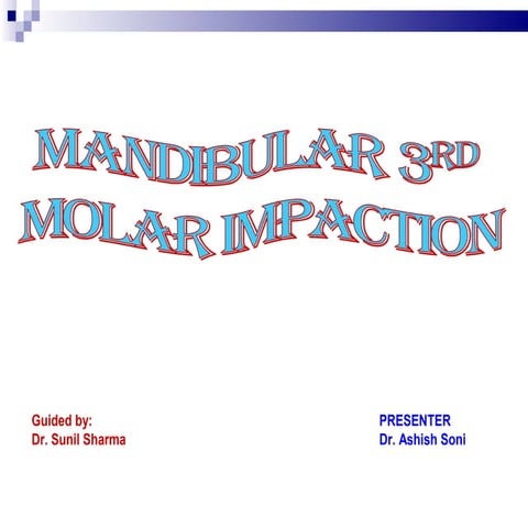 Mandibular third moalr impaction