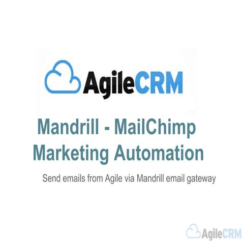 Mandrill Marketing Automation - Agile CRM
