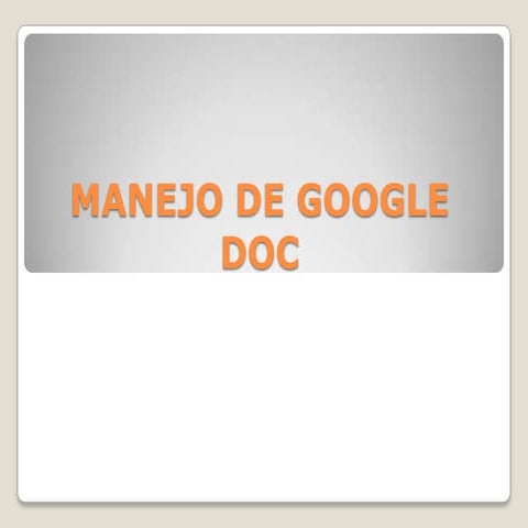 Manejo de google doc