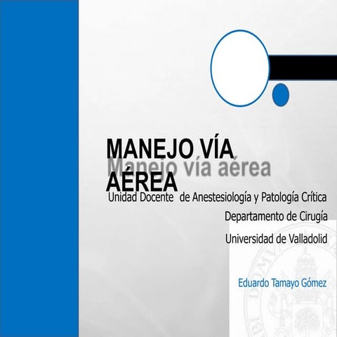 MANEJO DE LA VIA AEREA PARA ATENCION DE EMERGENCIAS