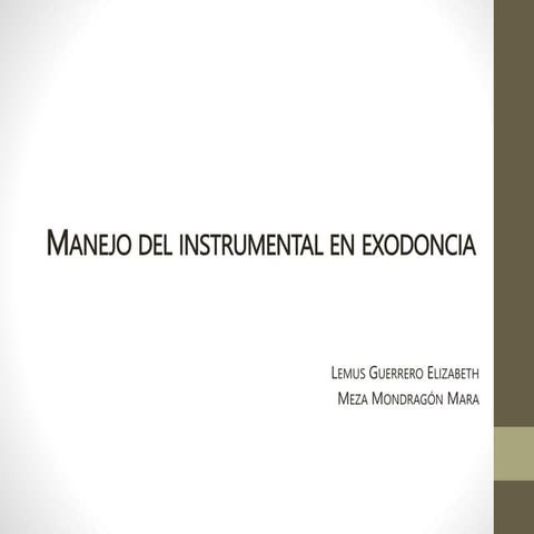 Manejo del instrumental en exodoncia.pptx
