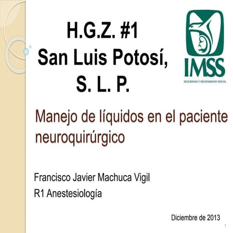 Manejo de liquidos en el paciente neuroquirurgico