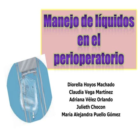 Manejo de líquidos en anestesia PPT 