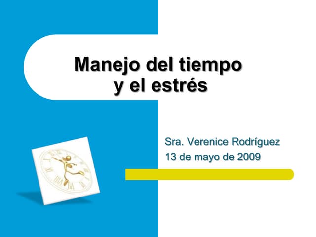 Manejo del tiempo y el estrés