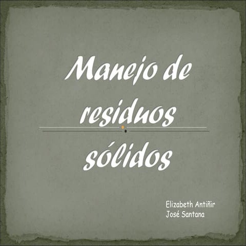 Manejo De Residuos SóLidos