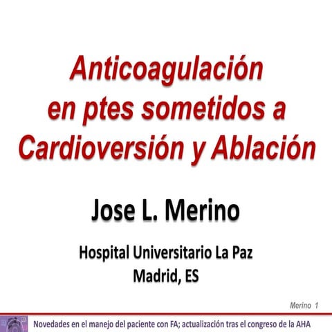 Anticoagulación en pacientes sometidos a cardioversión y ablación
