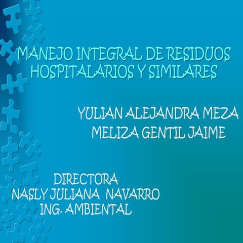 Manejo integral de residuos hospitalarios y similares