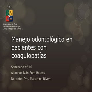 Manejo odontológico en pacientes co...