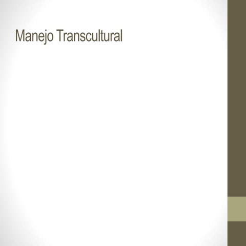Manejo transcultural