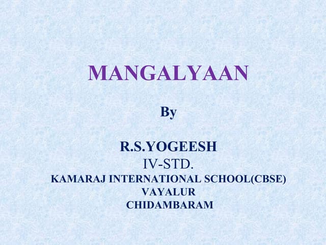 Mangalyaan By YOGEESH