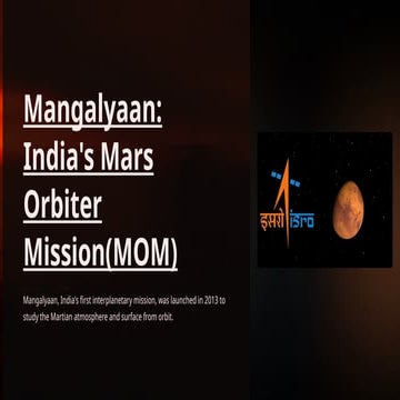 Mangalyaan-India-Mars-Orbiter-MissionMOM.pptx