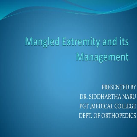   Mangled extremity and its Management
