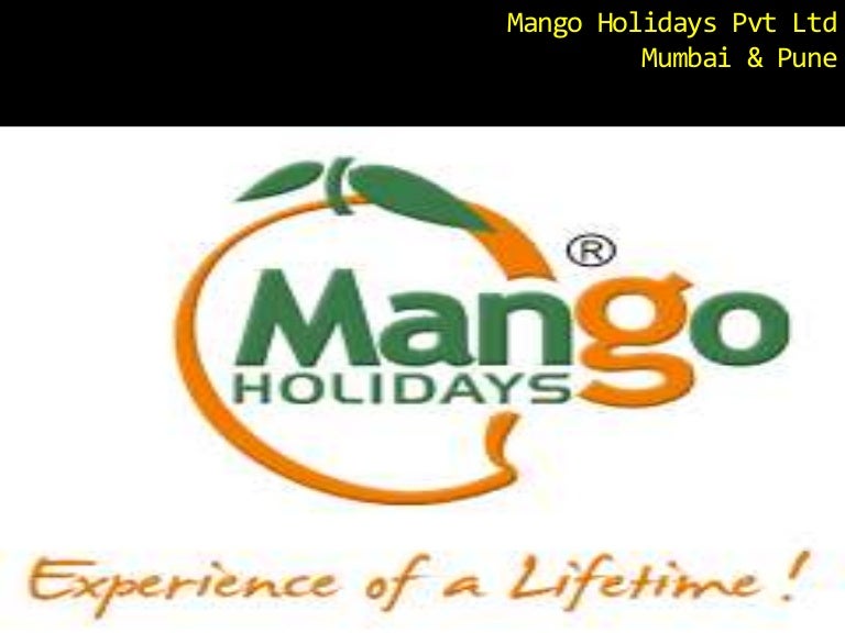 Mango Holidays , Tours & Travels