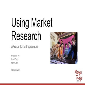 MangoTango - Using Market Research for Entrepreneurs - May 2016
