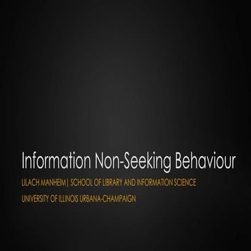 ISIC2014 presentation - Information non-seeking behaviours