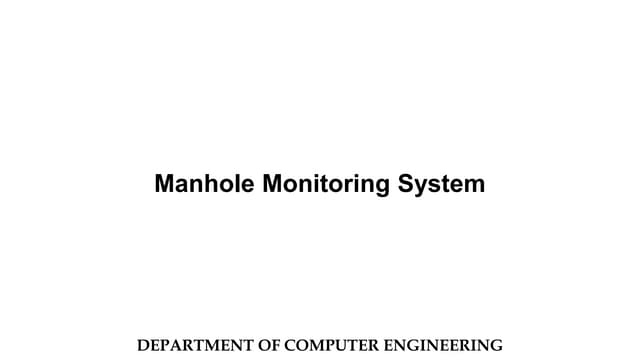 Manhole Monitoring.pptx | Indoor Environmental Quality | Home & Garden
